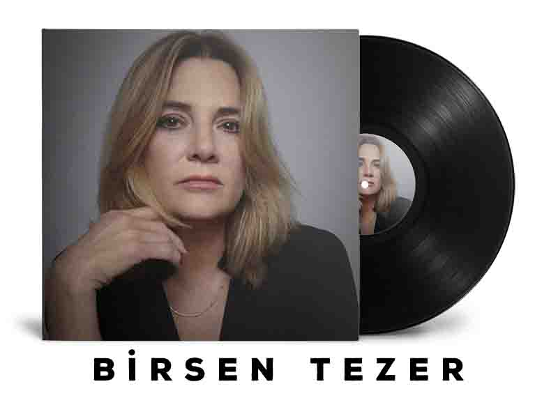 Birsen Tezer  Plakları