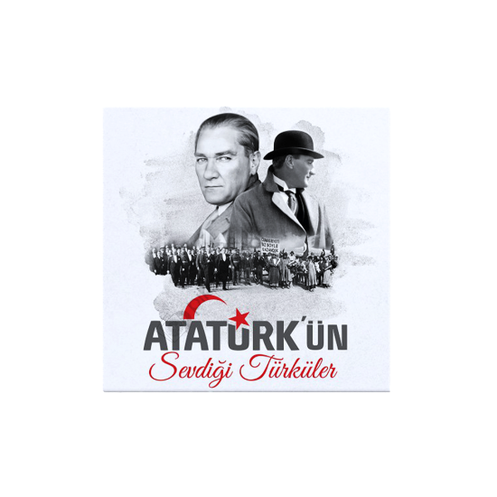 Atatürk’ün Sevdiği Türküler Plak