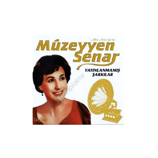 Müzeyyen Senar Yayınlanmamış Şarkılar  Plak