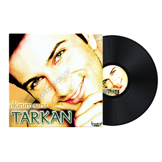 Tarkan Ölürüm Sana Plak